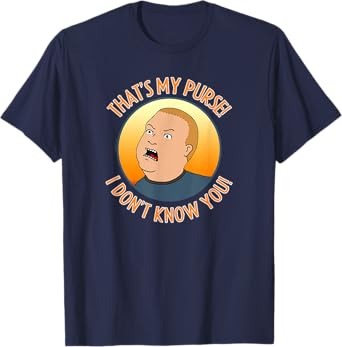 King of the Hill Bobby That's My Purse Yell Cartoon T-Shirt