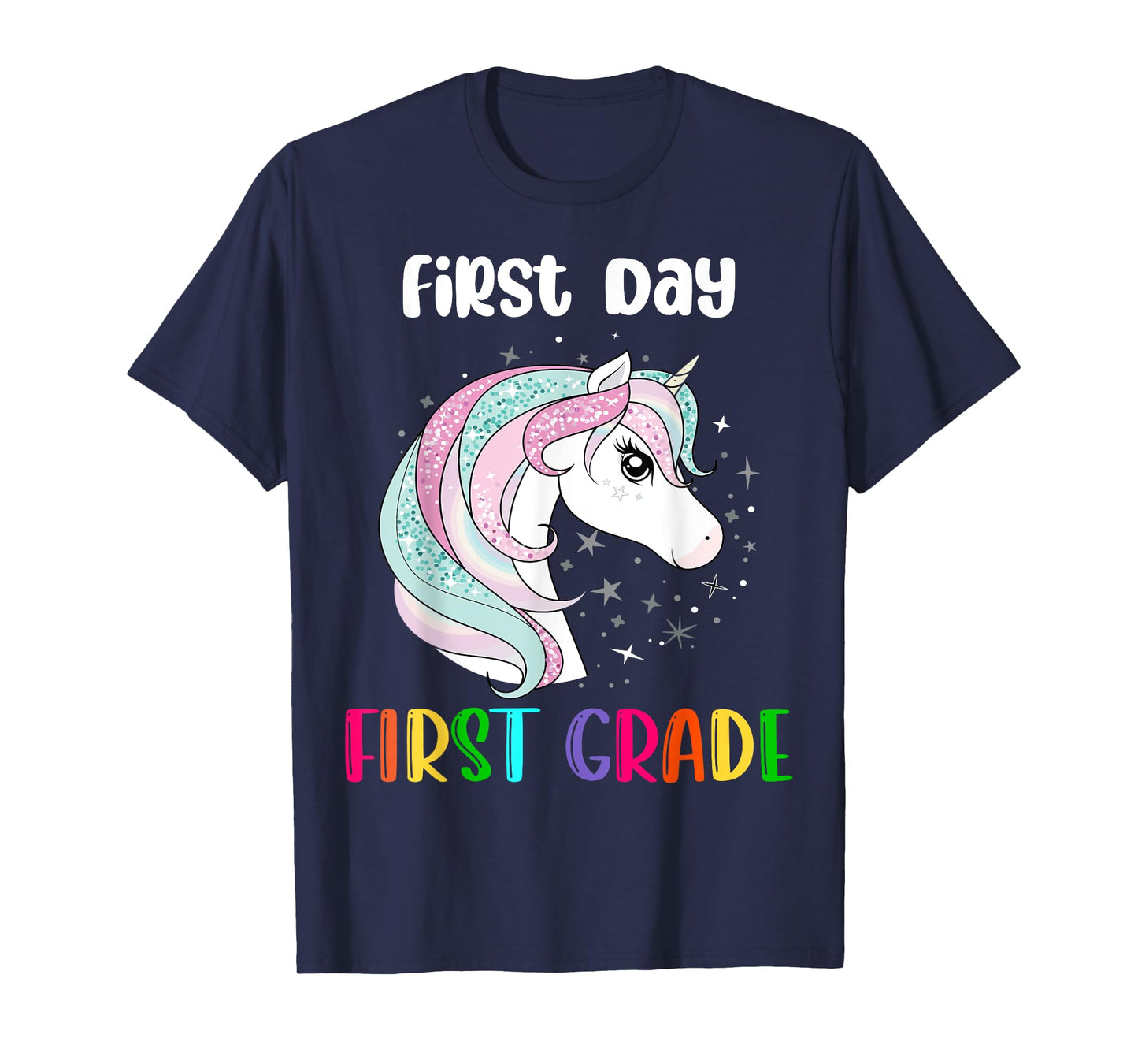 Unicorn First Day Of First Grade 1st Day Of School Girls T-Shirt