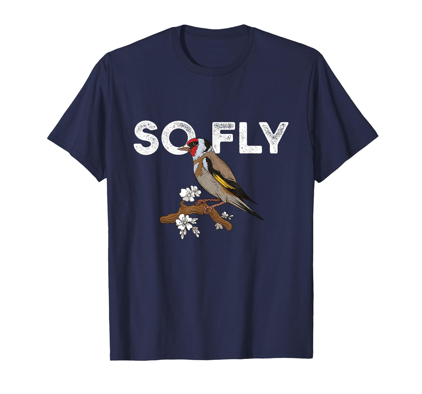 So Fly - Birding Bird Watching Birder Bird Watcher T-Shirt