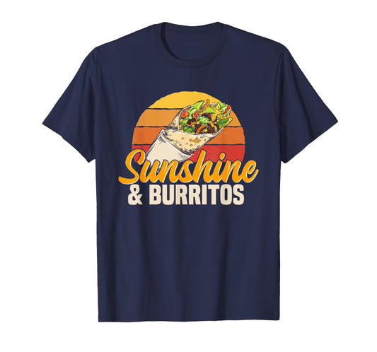Sunshine & Burritos Mexican Food Retro Vintage Men Women Girls Kids T-Shirt