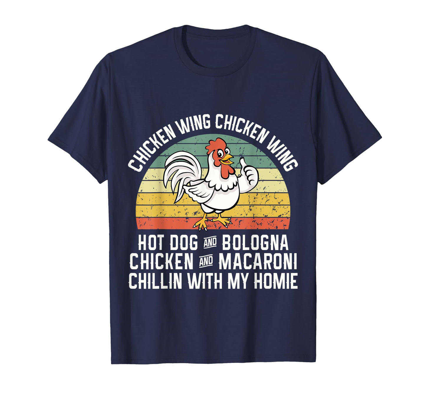 Chicken Wing Chicken Wing Hot Dog Bologna T-Shirt
