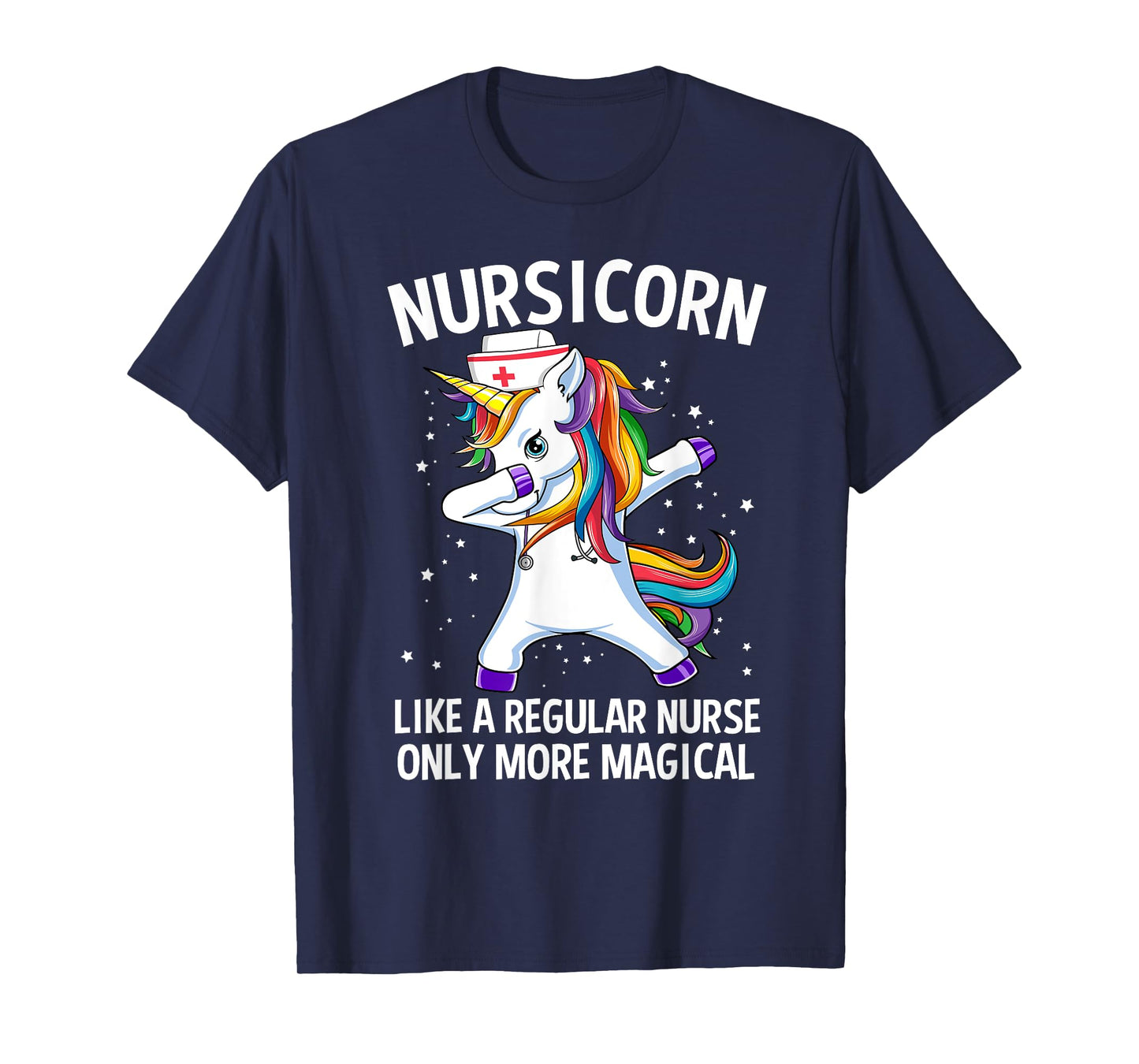 Dabbing Unicorn Nursicorn Funny Nurse T-Shirt
