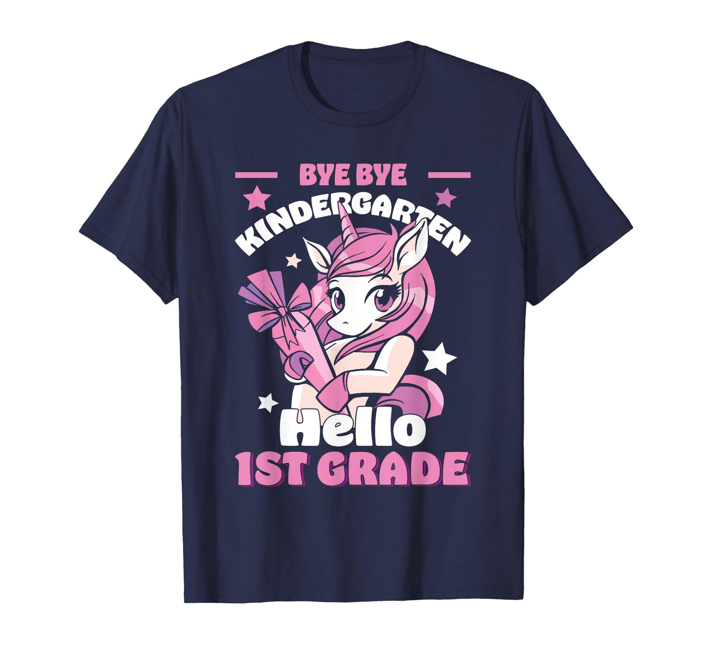 Bye By Kindergarten Hello First 1st Grade Unicorn Girls T-Shirt