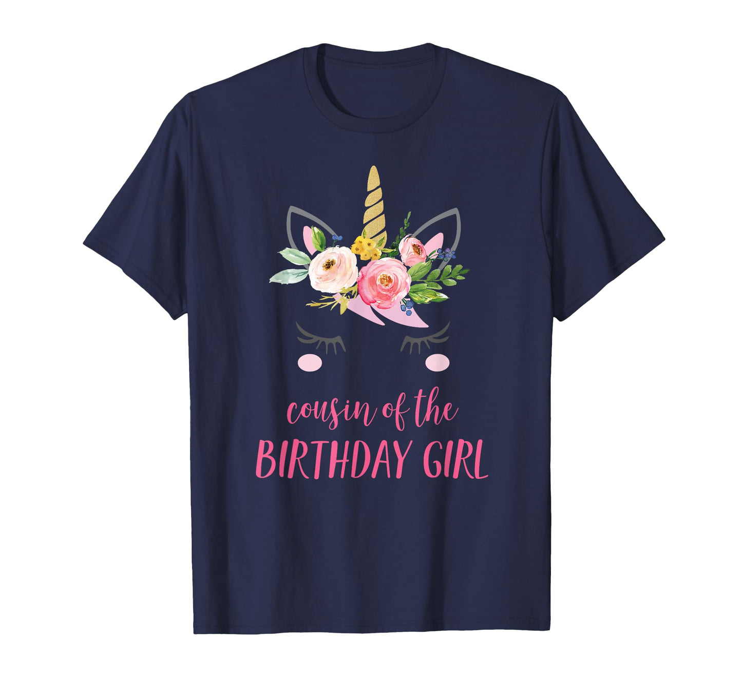 Cousin of the Birthday Girl Matching Shirt, Unicorn Cousin T-Shirt