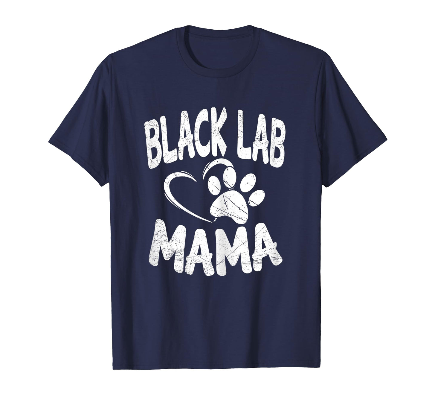 Black Lab Mama Gifts Breeder Dog Labrador Mom Owner Women T-Shirt