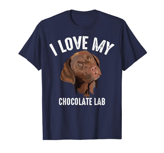 Cool I Love My Chocolate Lab | Funny Brown Labrador Pet Gift T-Shirt