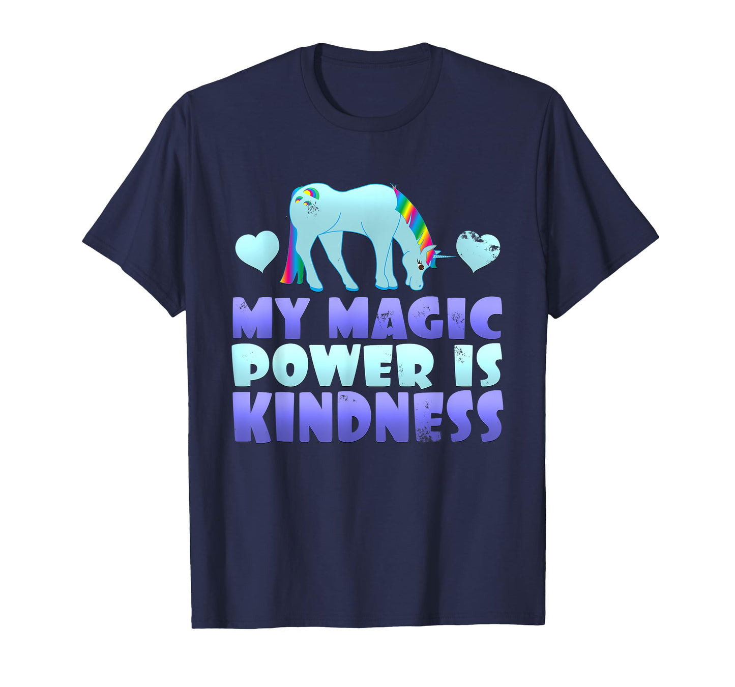 Cute Magic Power Is Kindness Unicorn Stop Bullying T-Shirt T-Shirt