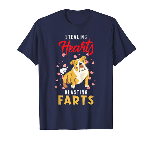 English Bulldog - Stealing Hearts Blasting Farts - Bulldog T-Shirt