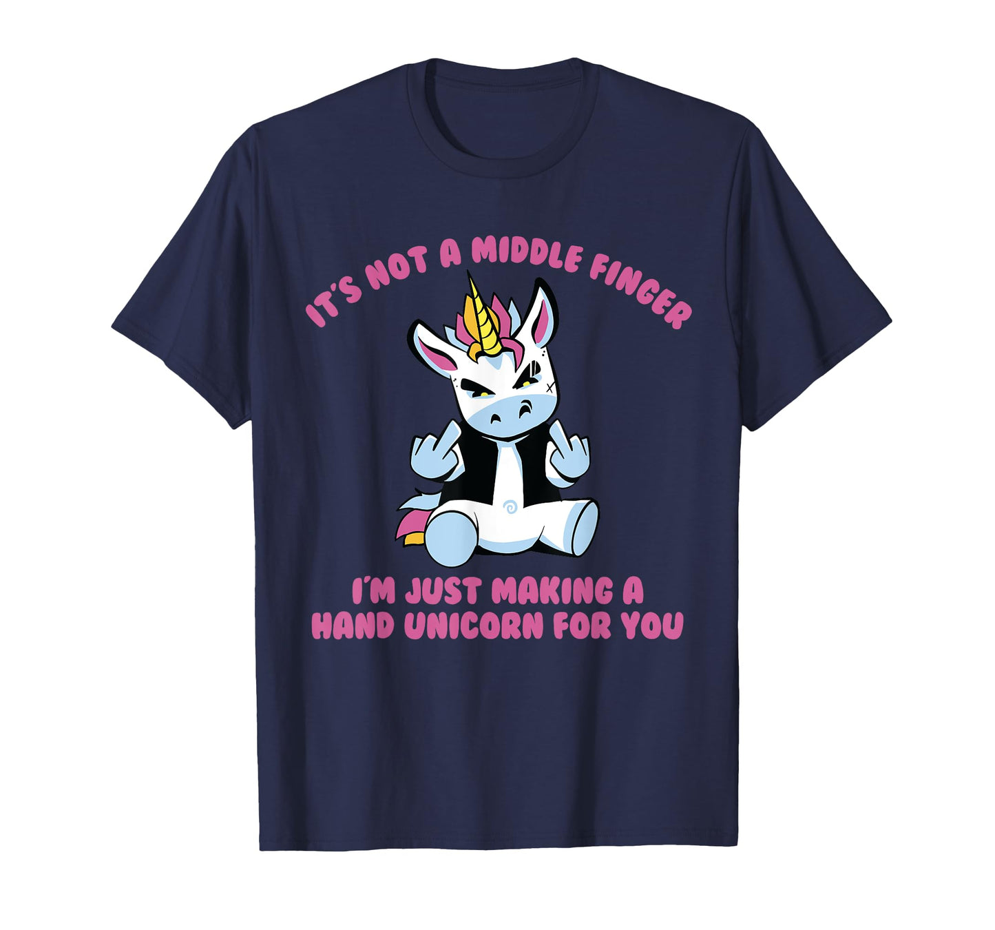 Sarcastic Life Co. Unisex-Adults Not A Middle Finger I'm Just Making A Hand Unicorn T-Shirt