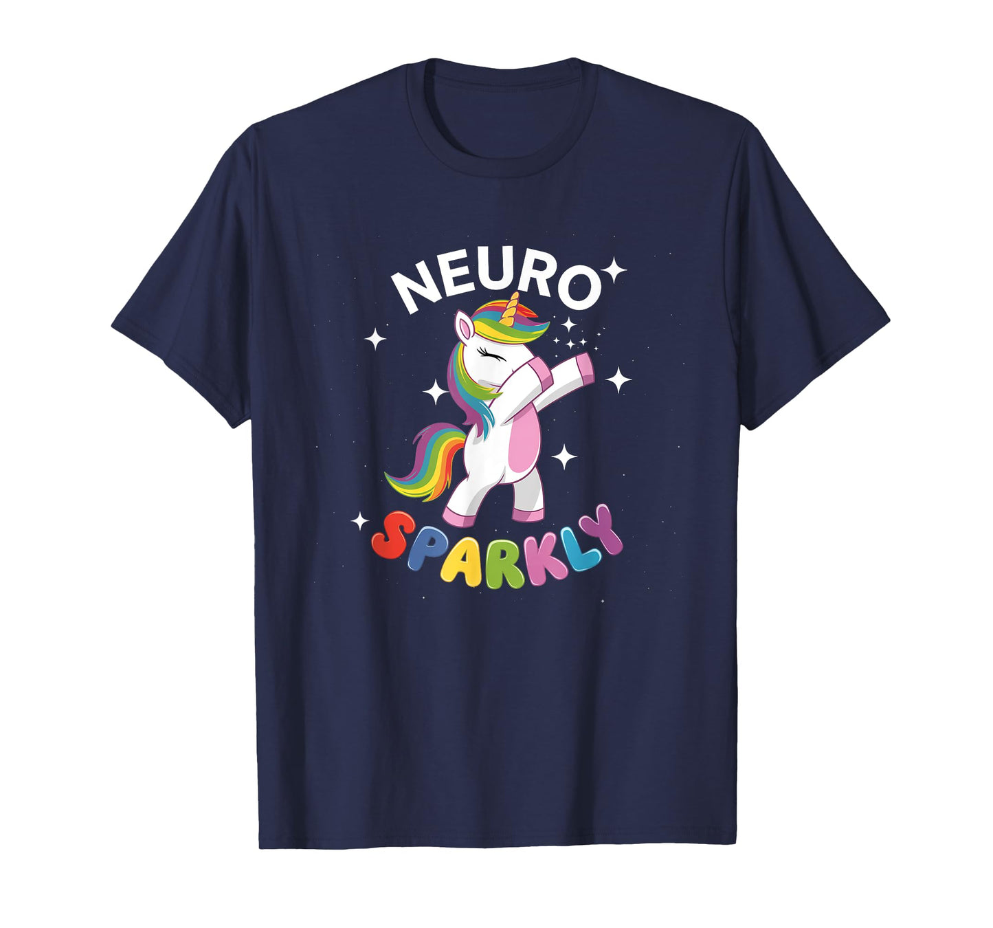 Neurodivergent Neurosparkly Neurodivergence Unicorn ADHD ASD T-Shirt