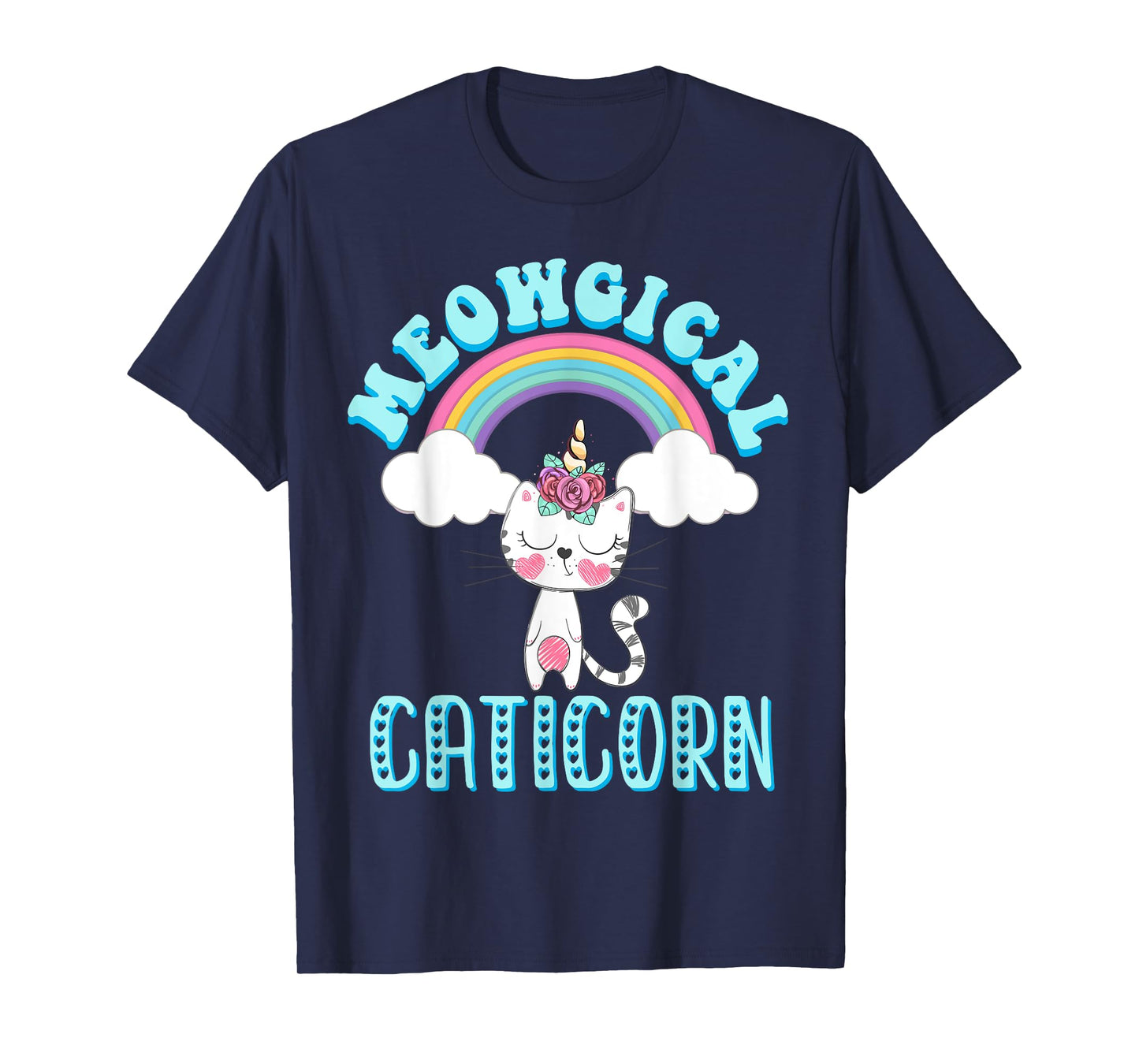 Meowgical Caticorn T Shirt Cat Unicorn Girls Women Kittycorn T-Shirt