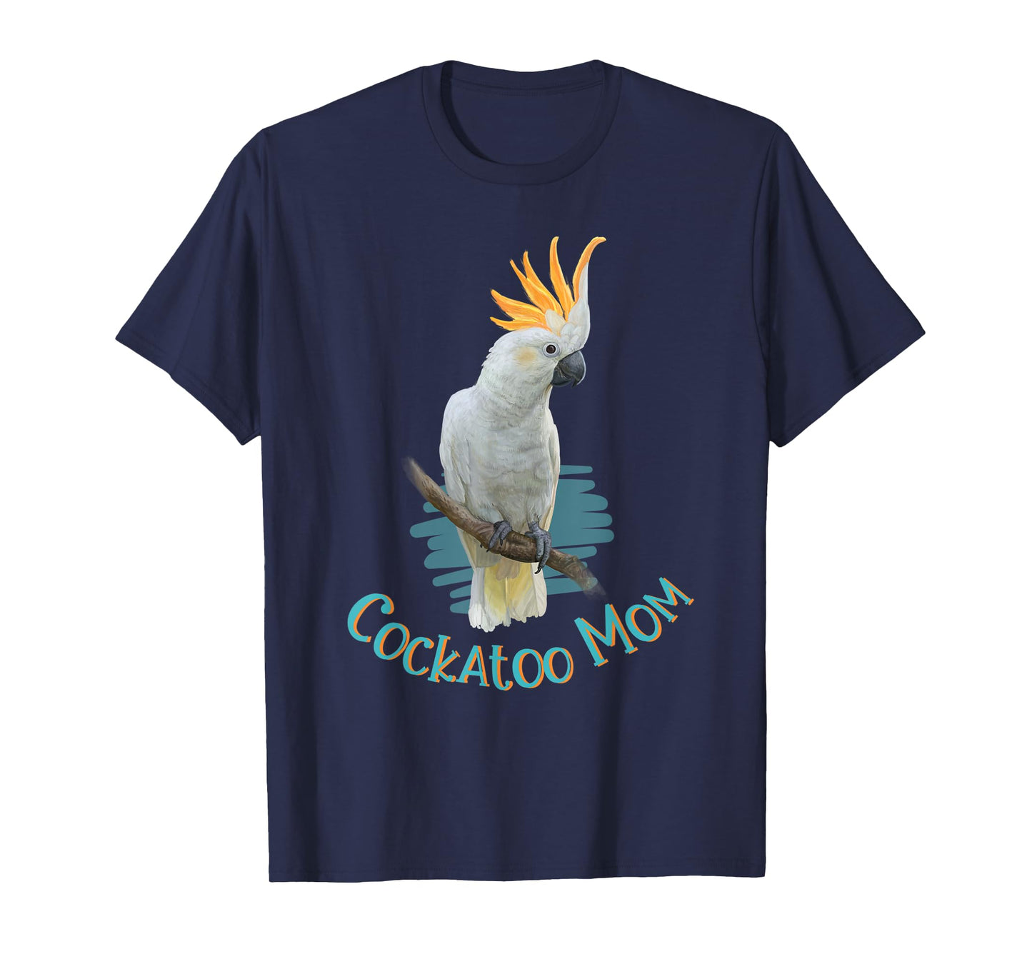 Pet Cockatoo Parrot Bird Mom Tropical Gift T-Shirt
