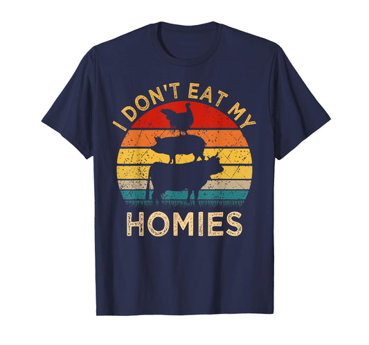 Vegetarian I Don't Eat My Homies | Turkey Day Thanksgiving T-Shirt