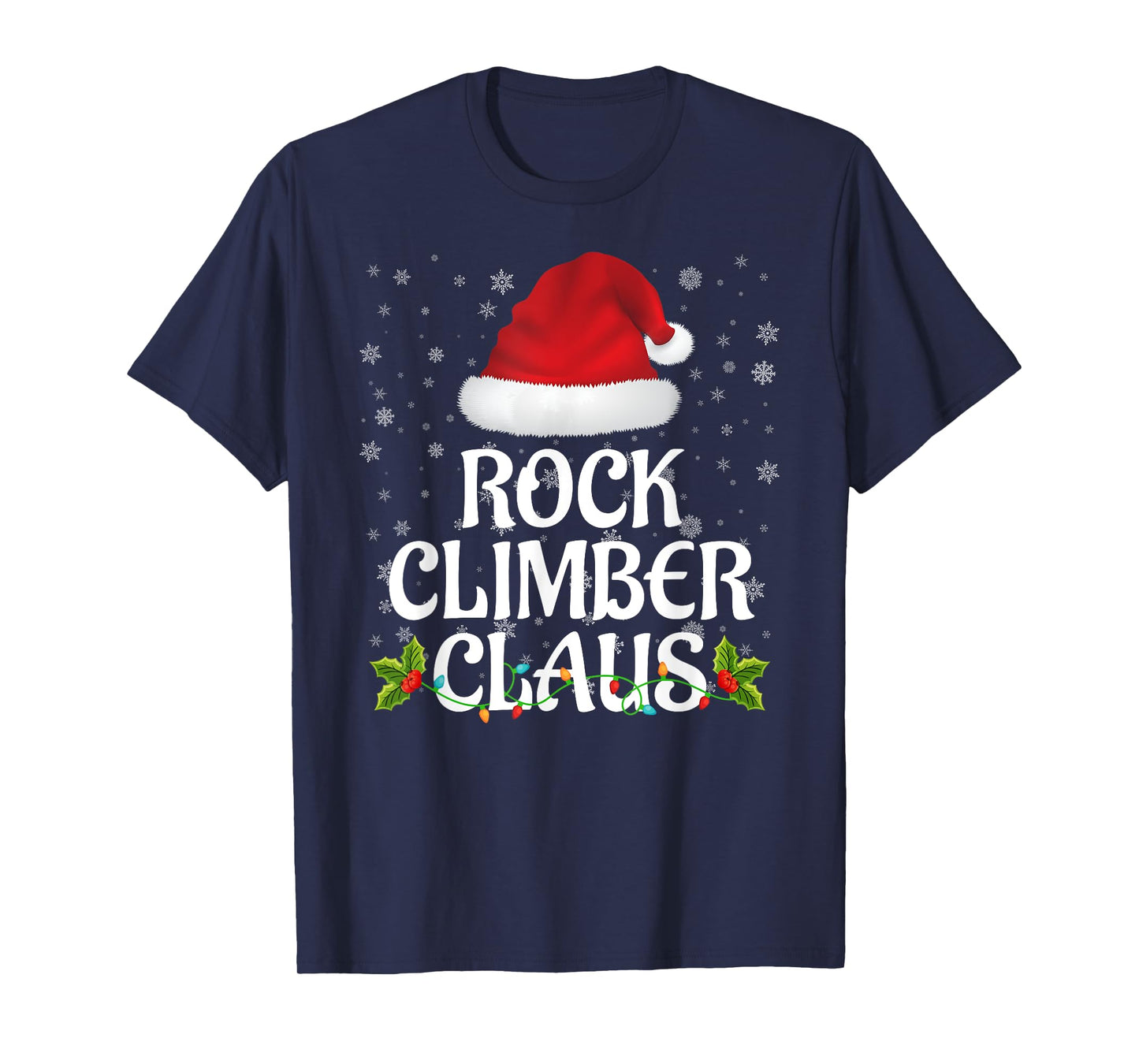 Rock Climber Claus Christmas Lights Pajama Family Matching T-Shirt