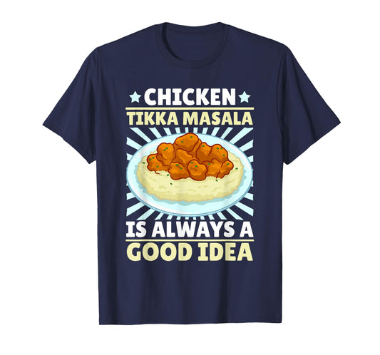 Chicken Tikka Masala Food Indian Recipe T-Shirt