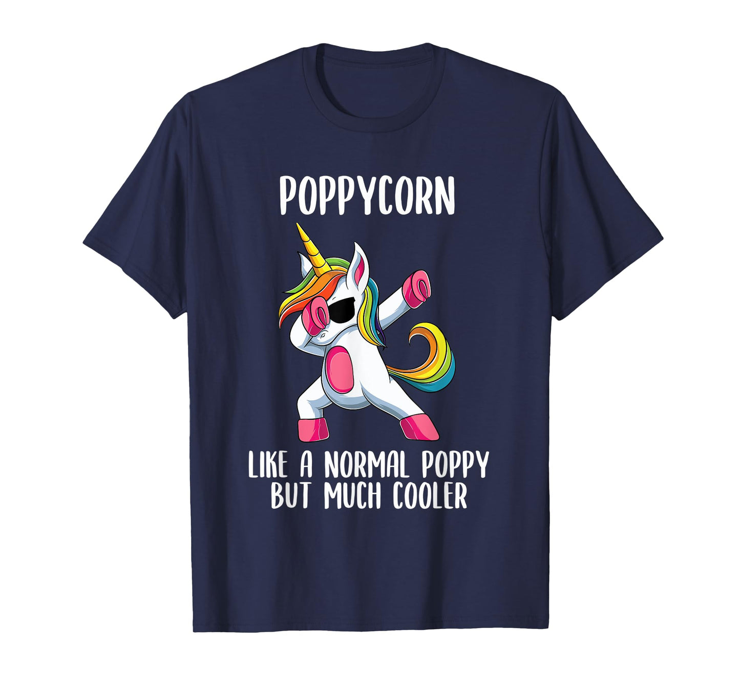 Unicorn Poppy Girl Birthday Party Apparel PoppyCorn Cute T-Shirt