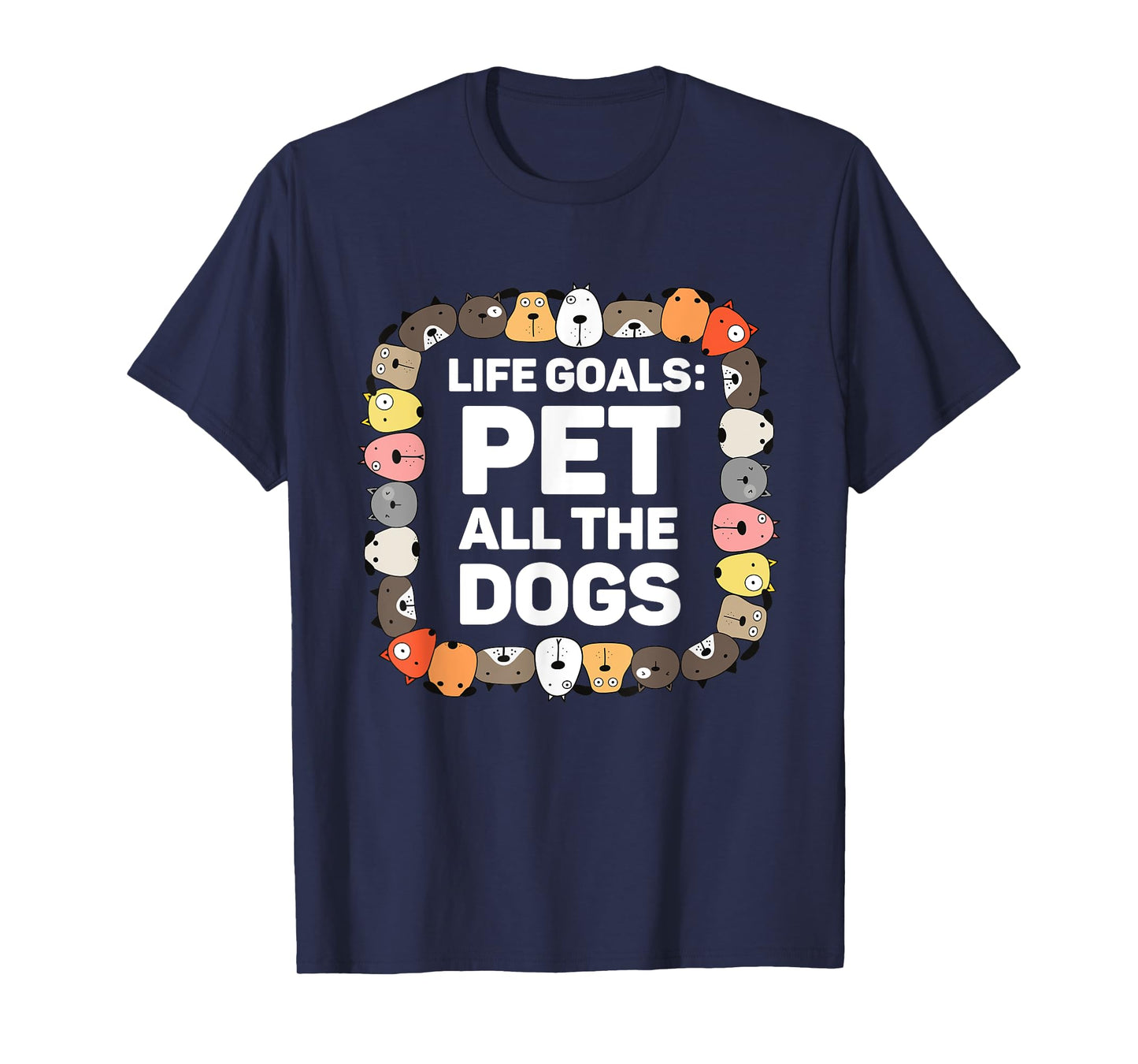 Pet All the Dogs Life Goals Funny Dog Lover Kids Puppy Dog T-Shirt