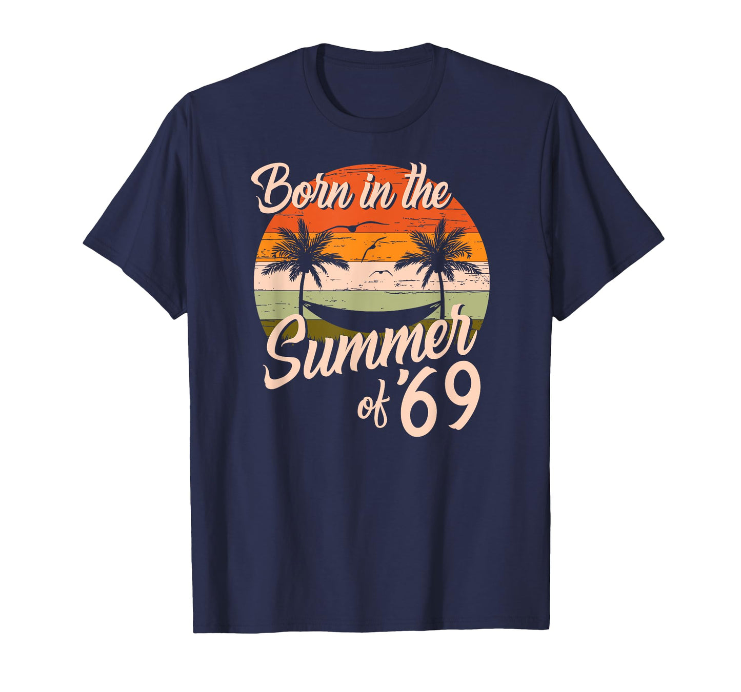 Vintage Born In The Summer Of 1969 Retro Birthday T-Shirt for Men Women