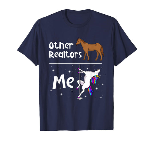 Other Realtors - Unicorn Real Estate Agent Property Seller T-Shirt