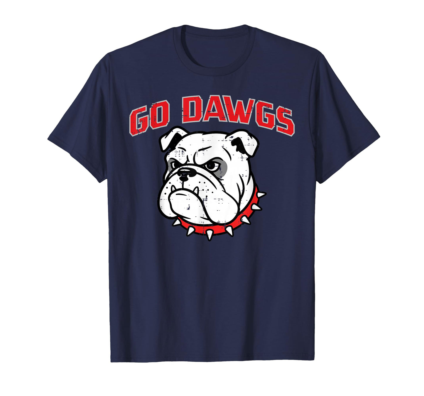 Bulldog Go Dawgs Men Women Kids Girls Youth Teen Boys T-Shirt