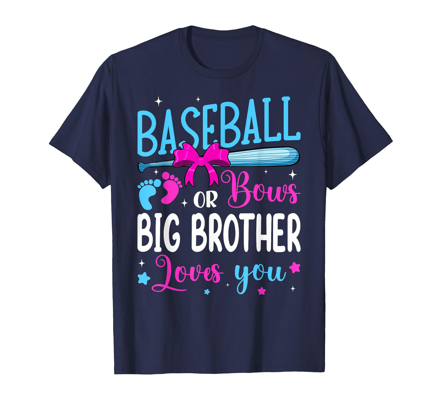 Baseball Or Bows Big Brother Loves You Funny Gender Reveal T-Shirt