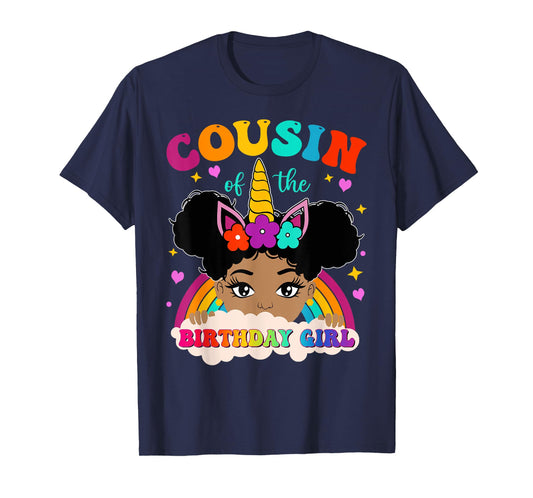 Cousin of The Birthday Girl Rainbow Afro Melanin Unicorn T-Shirt