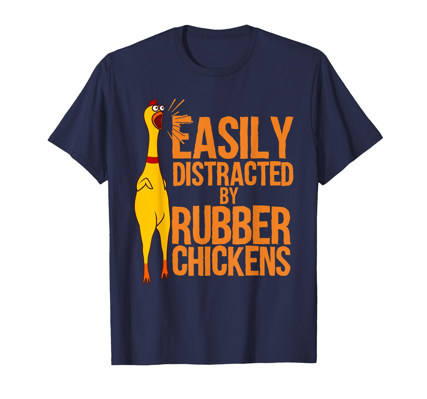 Funny Rubber Chicken Art For Men Women Giant Rubber Chicken T-Shirt