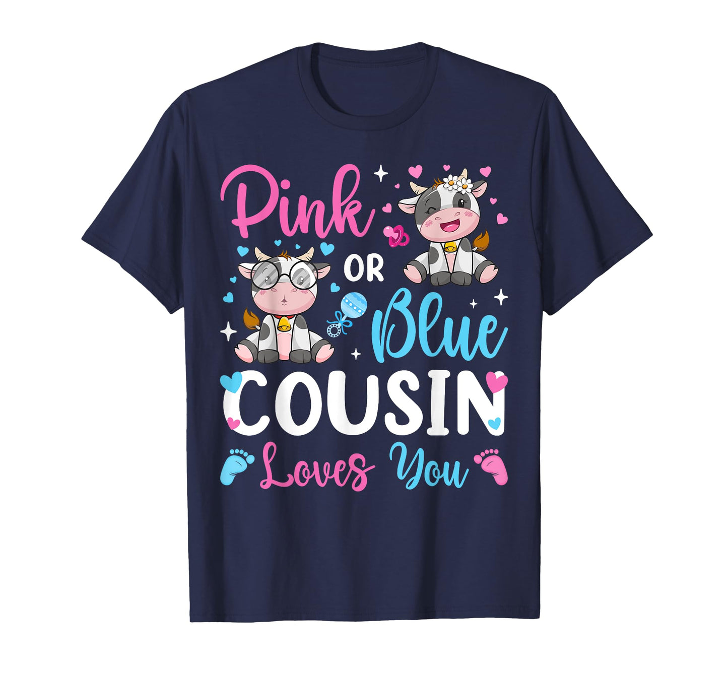 Pink Or Blue Cousin Loves You Cow Baby Gender Reveal T-Shirt