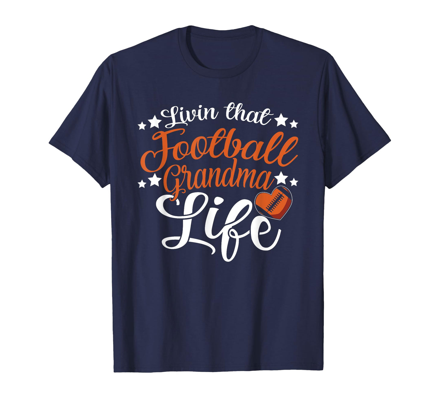 Livin That Football Grandma Nana Womens T-Shirt