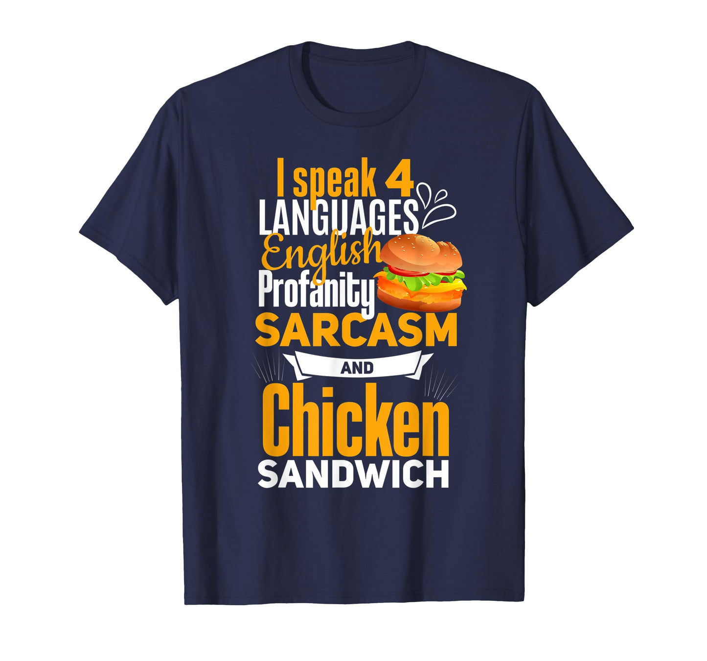 Chicken Sandwich Shirt Joke Chicken Burger Lover T-Shirt
