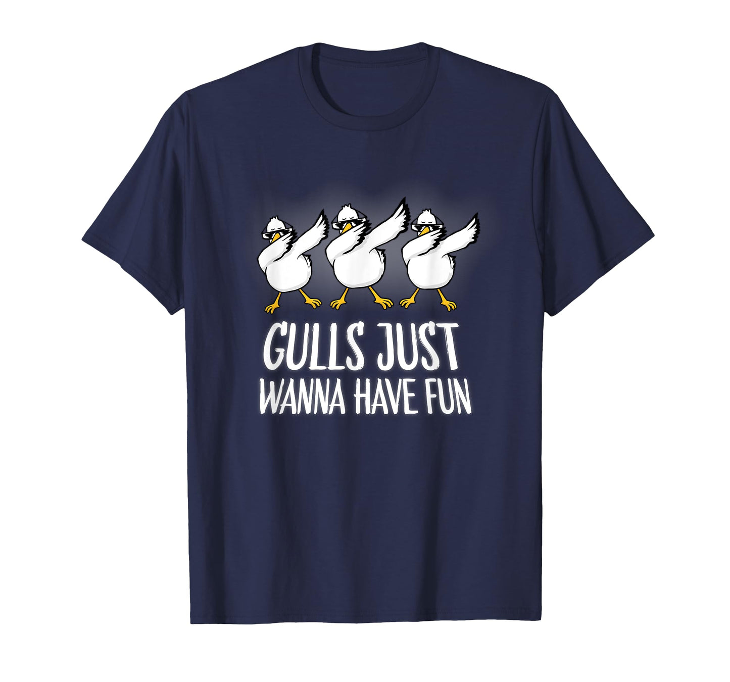 Gulls Just Wanna Have Fun Wordplay Seagull Dabbing Dab Dance T-Shirt