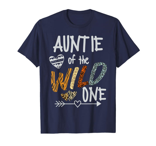 Auntie of The Wild One Animal Safari 1st Birthday Theme T-Shirt
