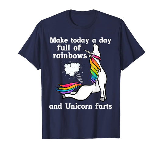 A Day Full Of Rainbows And Unicorn Farts Funny Farting T-Shirt