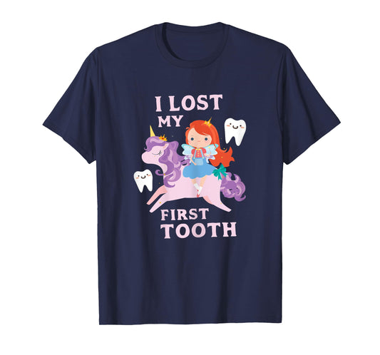 I Lost My First Tooth Shirt Baby Teeth Out Fairy Unicorn T-Shirt