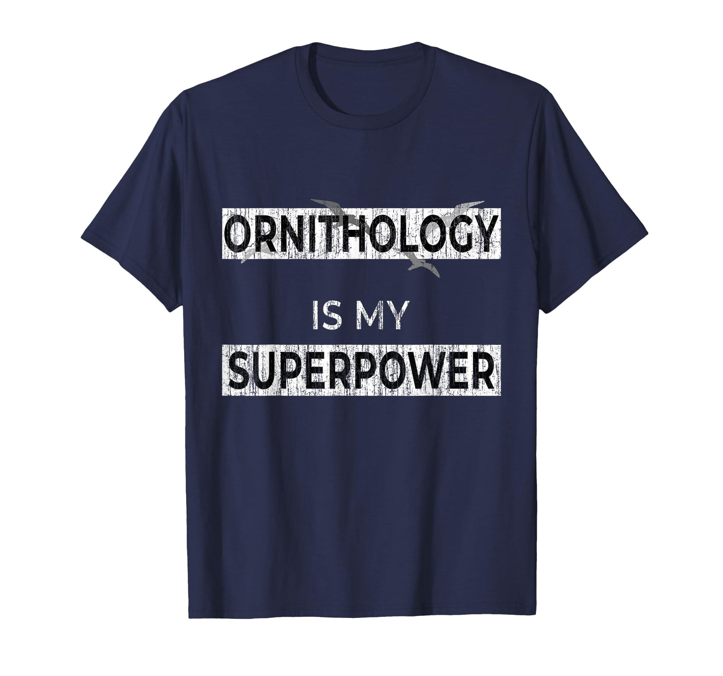 Ornithology Gift Shirt Funny Bird Watching Shirt Distressed T-Shirt
