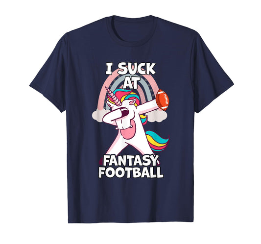 I Suck at Fantasy Football Unicorn Rainbow Loser Men T-Shirt