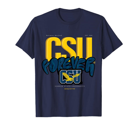The Yard Essentials - Coppin State University - CSU Forever T-Shirt