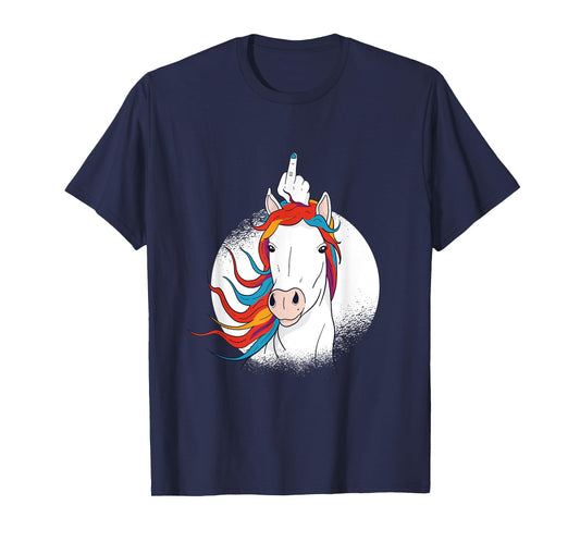 Crude Humor Funny Unicorn Middle Finger Sarcasm Adult Fun T-Shirt