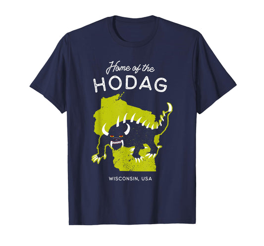 Home of the Hodag - Wisconsin, USA Cryptid T-Shirt