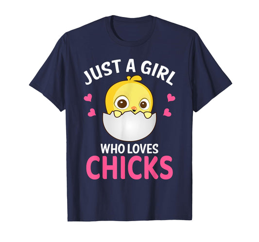 Just A Girl Who Loves Chicks I Cute Chicken I Kids Chick T-Shirt