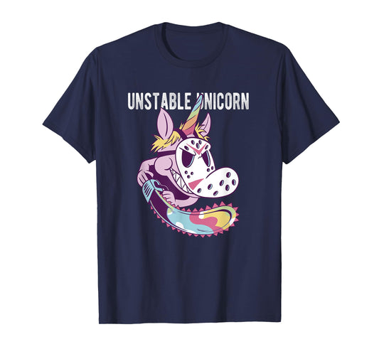 Unstable Unicorn with Chainsaw T-Shirt