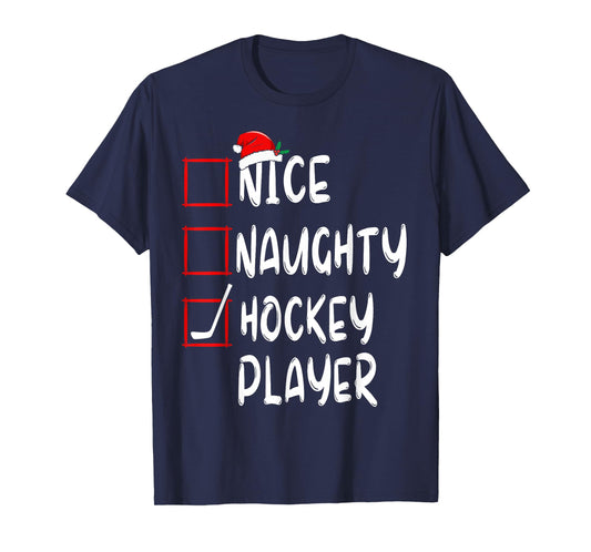 Nice Naughty Hockey Player List Christmas Santa Claus T-Shirt