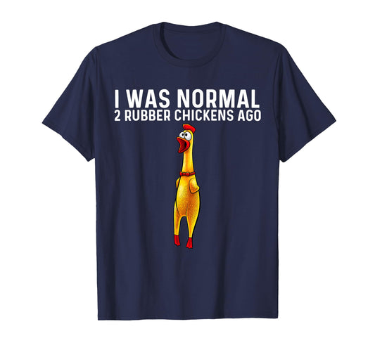 Funny Rubber Chicken Design For Men Women Chicken Toy Lovers T-Shirt
