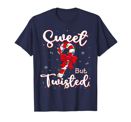 Sweet But Twisted Funny Christmas Candy Cane Xmas Holiday T-Shirt