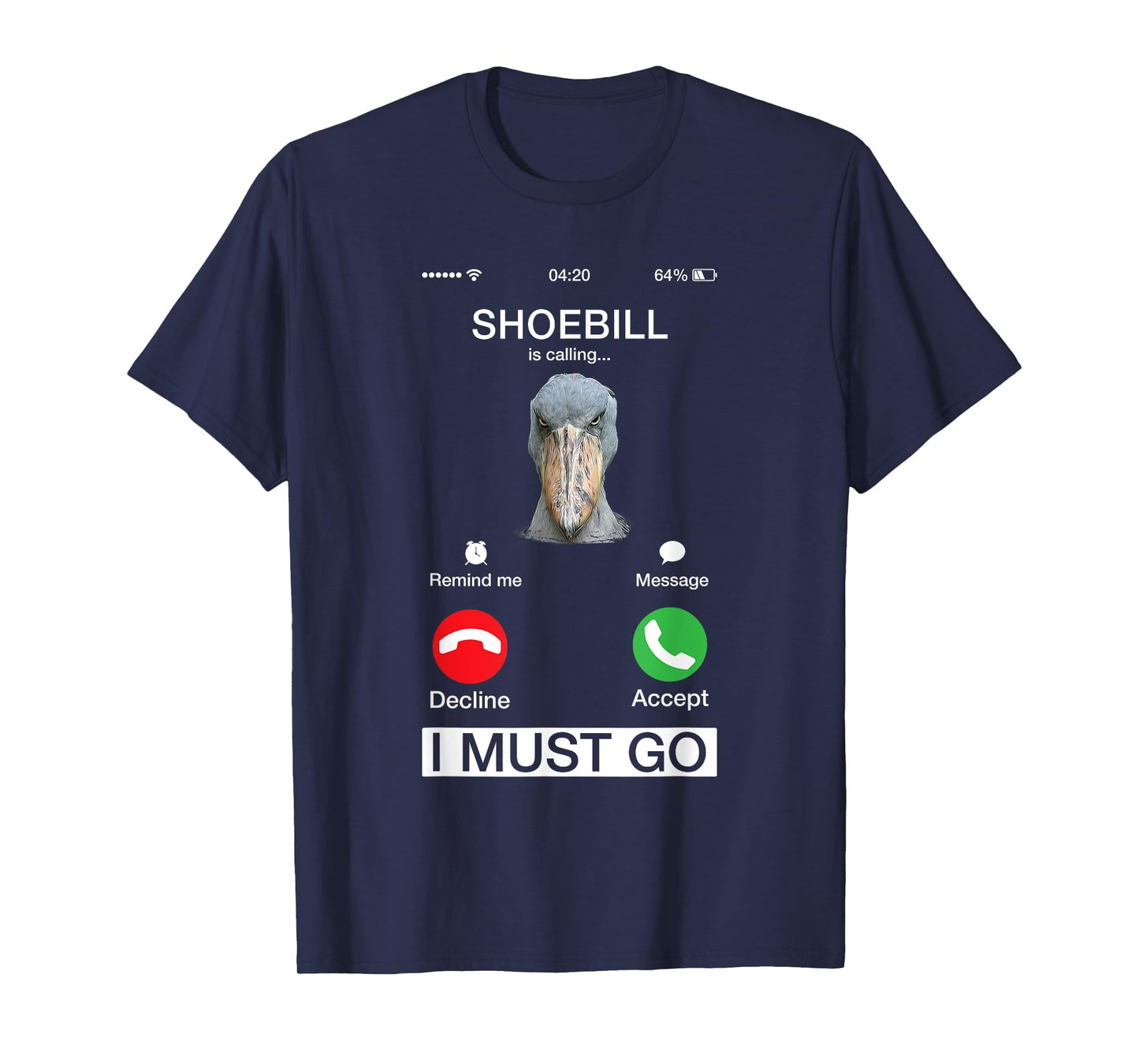 Shoebill Is Calling Large African Bird Wildlife Animal Lover T-Shirt