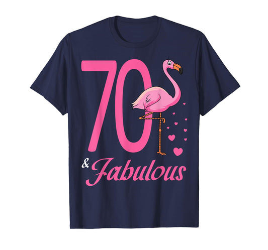 70 & Fabulous Flamingo Birthday 70th Party Celebration T-Shirt