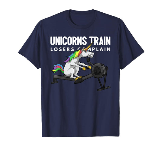 Funny Unicorn Gym T-shirt - Unicorns Train Losers Complain