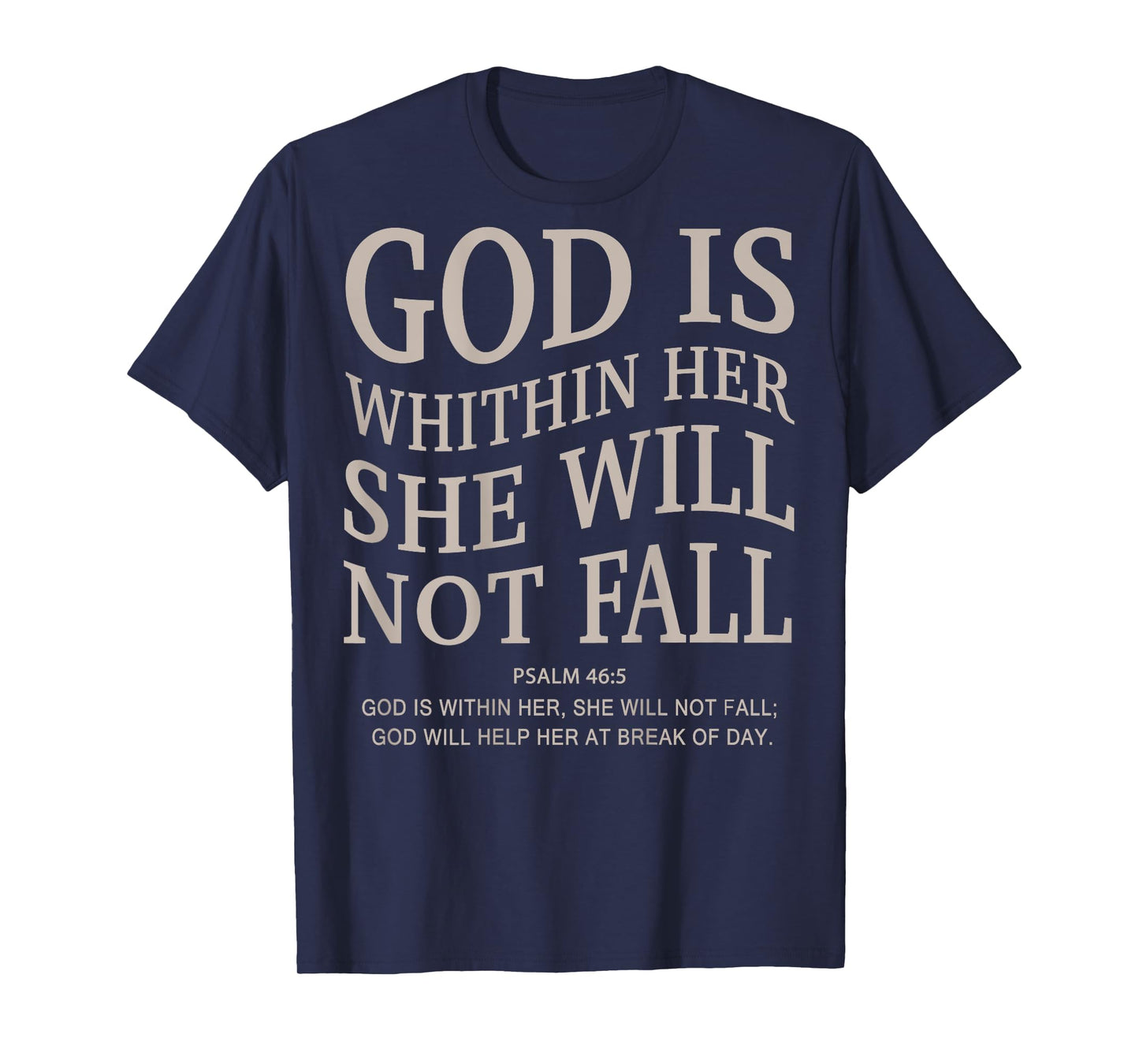 Men God Is Within Her She Will Not Fall Christian Girl Women T-Shirt