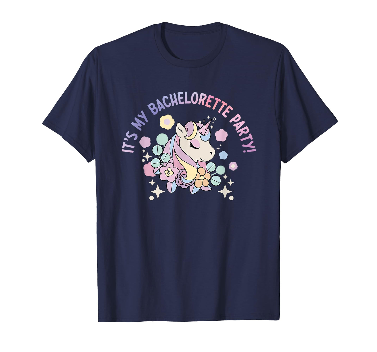 It's My Bachelorette Party - Unicorn Lovers for T-Shirt