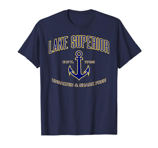 Lake Superior Unsalted & Shark Free T-Shirt T-Shirt
